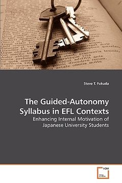 portada the guided-autonomy syllabus in efl contexts (en Inglés)