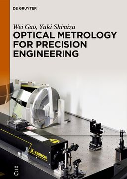 portada Optical Metrology for Precision Engineering (en Inglés)