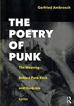 portada The Poetry of Punk: The Meaning Behind Punk Rock and Hardcore Lyrics (en Inglés)