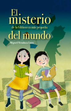 portada El Misterio de la Biblioteca mas Pequeña del Mundo (in Spanish)
