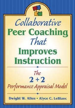 portada collaborative peer coaching that improves instruction: the 2 + 2 performance appraisal model (en Inglés)