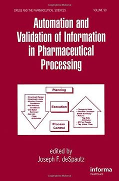 portada automation and validation of information in pharmaceutical processing (en Inglés)