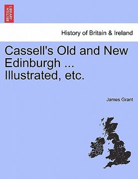 portada cassell's old and new edinburgh ... illustrated, etc. (in English)