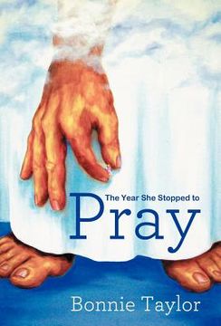 portada the year she stopped to pray (en Inglés)
