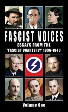 portada Fascist Voices: Essays From the 'fascist Quarterly' 1936-1940 - vol 1 