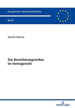 portada Das Bereicherungsverbot im Vertragsrecht (Europaeische Hochschulschriften Recht) (en Alemán)