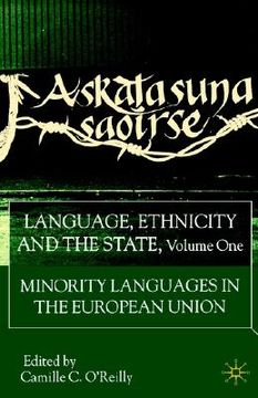 portada language, ethnicity and the state, volume 1: minority languages in the european union (en Inglés)
