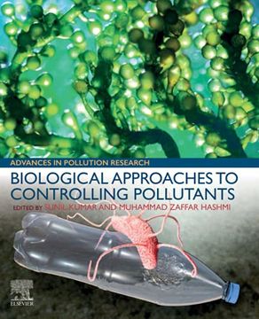 portada Biological Approaches to Controlling Pollutants: Advances in Pollution Research (en Inglés)