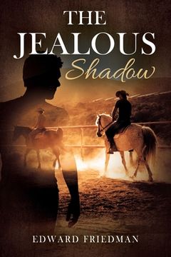 portada The Jealous Shadow (en Inglés)