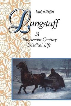 portada Langstaff: A Nineteenth-Century Medical Life (en Inglés)