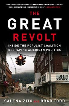 portada The Great Revolt: Inside the Populist Coalition Reshaping American Politics (in English)
