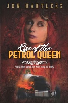 portada Rise of the Petrol Queen