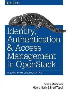 portada Identity, Authentication, and Access Management in Openstack: Implementing and Deploying Keystone (in English)