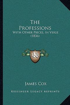 portada the professions: with other pieces, in verse (1836) (en Inglés)