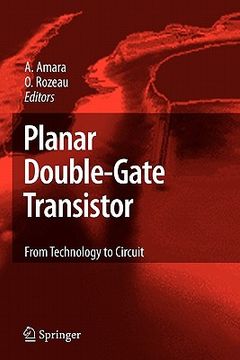 portada planar double-gate transistor: from technology to circuit (en Inglés)