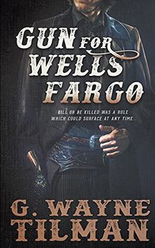 portada Gun for Wells Fargo: A John Pope Western (en Inglés)
