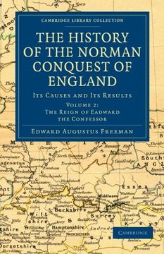 portada The History of the Norman Conquest of England 6 Volume Set: The History of the Norman Conquest of England - Volume 2 (Cambridge Library Collection - Medieval History) (en Inglés)