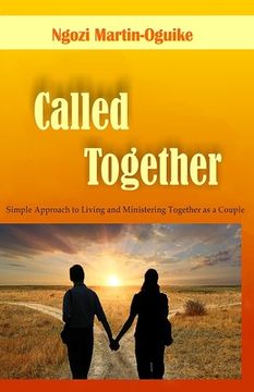 portada Called Together: Simple Approach to Living and Ministering Together as a Couple (en Inglés)