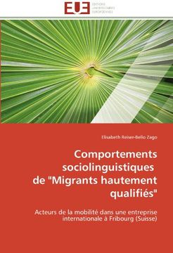 portada Comportements Sociolinguistiques de "Migrants Hautement Qualifies"