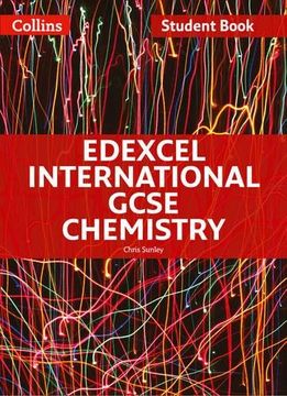portada Edexcel International GCSE – Edexcel International GCSE Chemistry Student Book (Edexcel International GCSE (9-1))