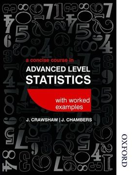 portada A Concise Course in Advanced Level Statistics with Worked Examples (en Inglés)