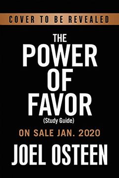portada The Power of Favor: The Force That Will Take you Where you Can't go on Your own ()