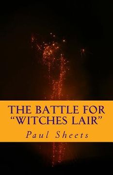 portada The Battle for "Witches Lair": The Witches Against The Master (en Inglés)