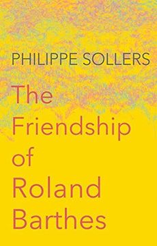 portada The Friendship of Roland Barthes