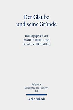 portada Der Glaube Und Seine Grunde: Beitrage Zur Religiosen Epistemologie (en Alemán)