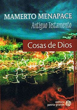 portada Cosas de Dios Antiguo Testamento (in Spanish)
