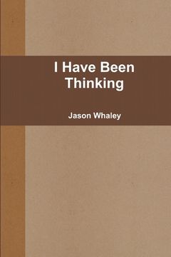 portada I Have Been Thinking (in English)