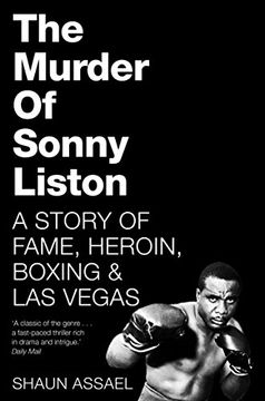 portada The Murder of Sonny Liston: A Story of Fame, Heroin, Boxing & Las Vegas