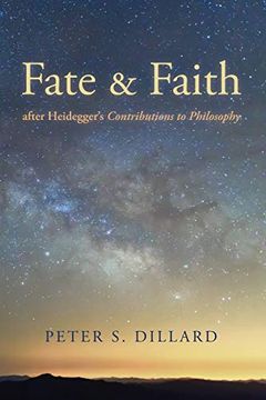 portada Fate and Faith After Heidegger's Contributions to Philosophy (en Inglés)