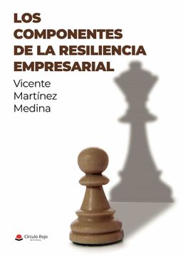 portada Los Componentes de la Resiliencia Empresarial (in Spanish)