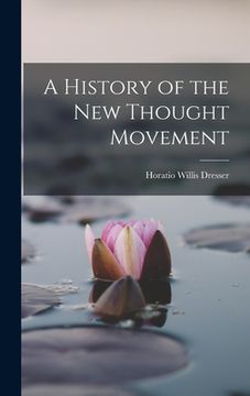 portada A History of the New Thought Movement