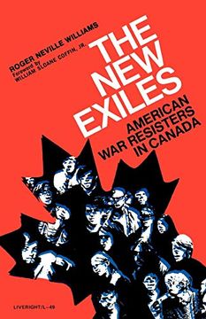 portada The new Exiles: American war Resisters in Canada (en Inglés)