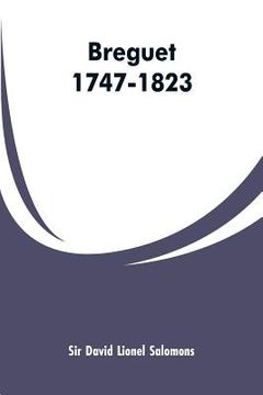 portada Breguet, 1747-1823 (en Inglés)
