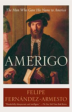 portada Amerigo: The man who Gave his Name to America (en Inglés)