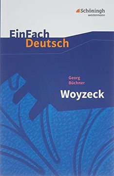 portada Einfach Deutsch Textausgaben: Georg Büchner: Woyzeck: Drama - Gymnasiale Oberstufe