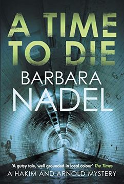 portada A Time to Die: An Unputdownable Gritty London Crime Thriller: 7 (Hakim & Arnold) (en Inglés)