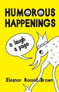 portada Humorous Happenings: A Laugh a Page (en Inglés)