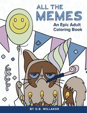 portada All the Memes: An Epic Adult Coloring Book