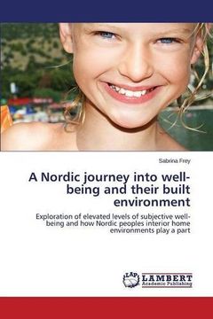 portada A Nordic journey into well-being and their built environment