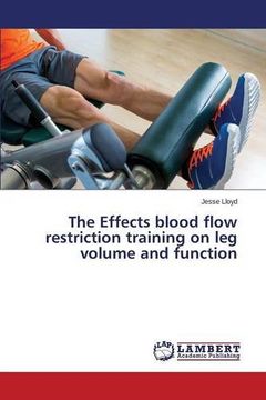 portada The Effects blood flow restriction training on leg volume and function