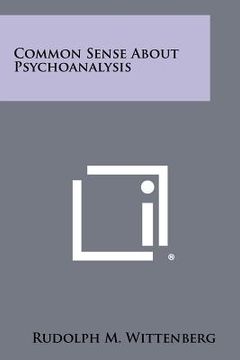portada common sense about psychoanalysis (en Inglés)