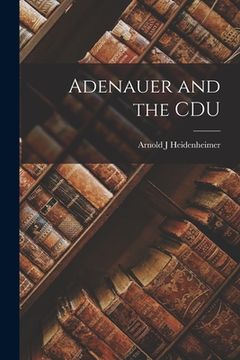 portada Adenauer and the CDU