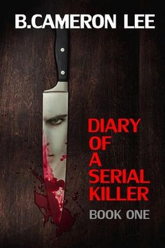portada Diary of a Serial Killer (en Inglés)