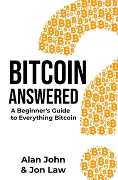 portada Bitcoin Answered: A Beginner'S Guide to Everything Bitcoin (in English)