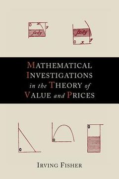 portada Mathematical Investigations in the Theory of Value and Prices (in English)