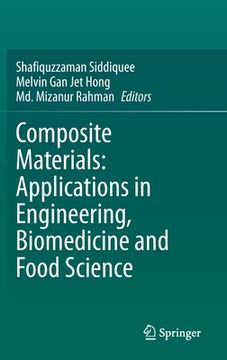 portada Composite Materials: Applications in Engineering, Biomedicine and Food Science (en Inglés)